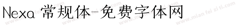 Nexa 常规体字体转换